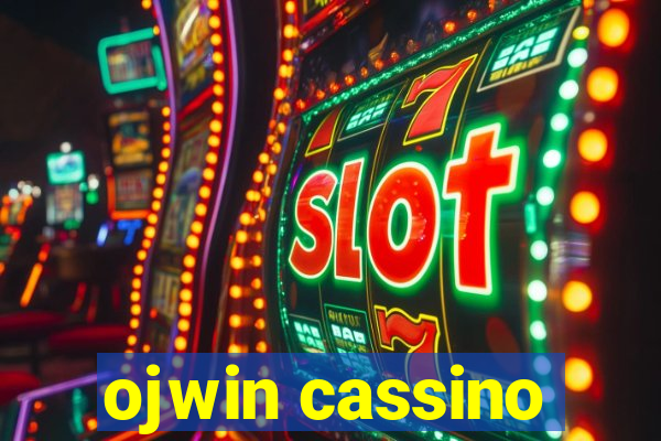 ojwin cassino